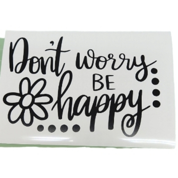 Decal - "Don't Worry Be Happy" - Picture 2 of 5